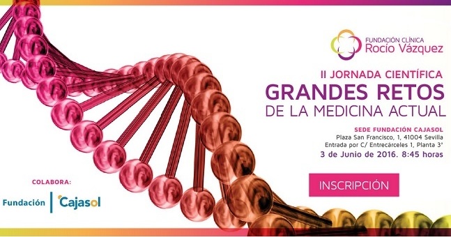 II Jornada Científica FCRV "Grandes retos de la medicina actual"
